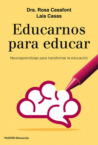 Educarnos Para Educar - Vv.aa