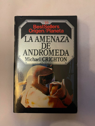 Amenaza De Andromeda Michael Crichton