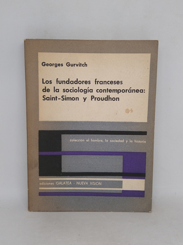 Fundadores Franceses De La Sociologia Contemporanea Gurvitch