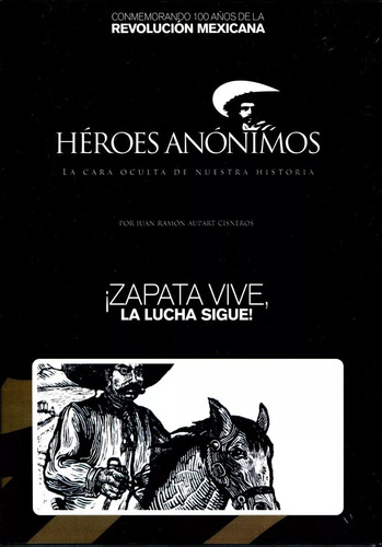 ¡ Zapata Vive La Lucha Sigue ! ( 2010 ) Dvd - Juan Ramon