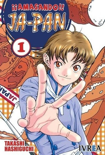 Amasando Ja-pan 01 ic) - Takashi Hashigu, de TAKASHI HASHIGU. Editorial IVREA ESPAÑA en español