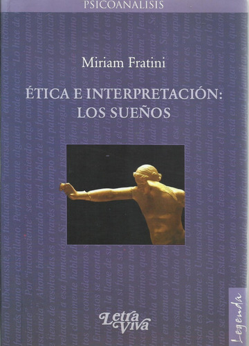 Etica E Interpretacion: Los Suenos - Miriam Fratini