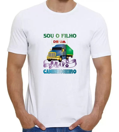 Imagem 2 de 6 de Camiseta Para Caminhoneiro - Filho Do Caminhoneiro