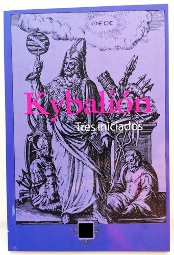 Libro Kybalion, Tres Iniciados