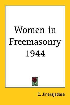 Libro Women In Freemasonry 1944 - C. Jinarajadasa