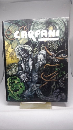 Carpani , Manuel Vicent-rafael Squirru, Firmado Por Carpani