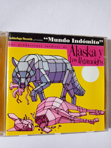 Cd Alaska Y Los Pegamoides Mundo Indómito Curra Berlanga Pop