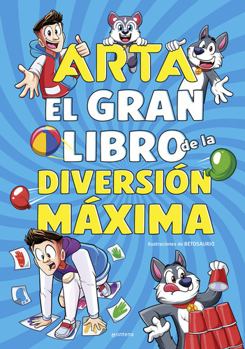 El Gran Libro De La Diversion Maxima, De Game, Arta. Editorial Montena, Tapa Dura En Español, 2024
