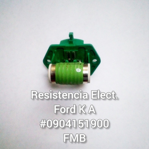 Resistencia Eléctrica Ford Ka