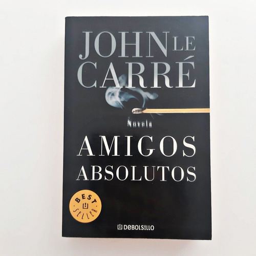 Amigos Absolutos - John Le Carré