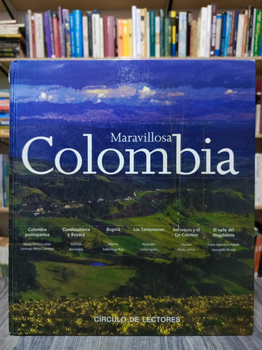 Maravillosa Colombia / Alberto Ramírez Santos