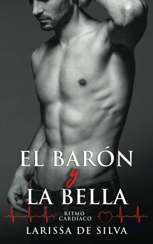 Libro: La Bella Y El Barón (ritmo Cardíaco) (spanish
