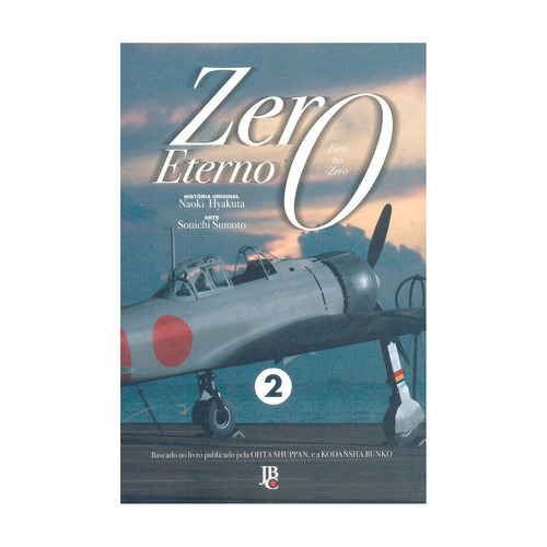 Zero Eterno Volume 2 Jbc Naoki Hyakuta