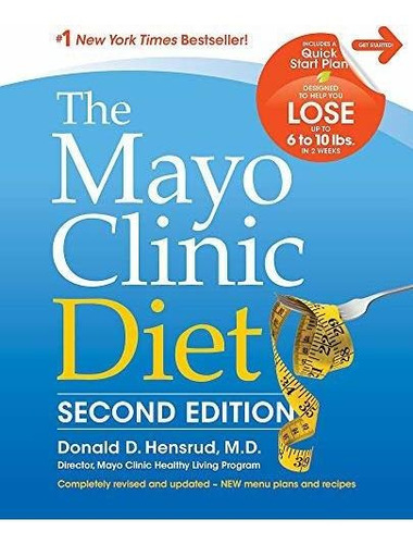 Book : The Mayo Clinic Diet, 2nd Edition Completely Revised