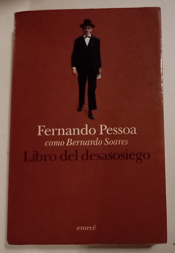 Libro Del Desasosiego-fernando Pessoa- Emece 1°edic. Agotado