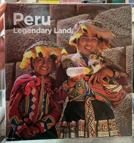 Peru - Legendary Land