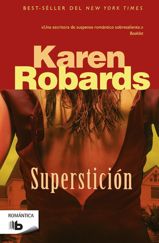 Superstición - Robards, Karen  - * 