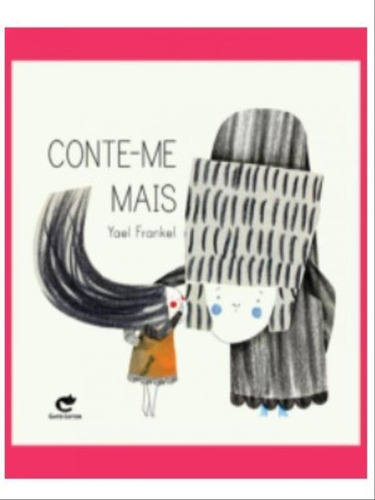 Conte-me Mais, De Frankel, Yael. Editorial Gato Leitor, Tapa Mole En Português