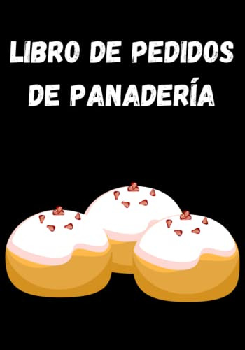 Libro De Pedidos De Panadería Jouti Pastelería B0brdhrc5f