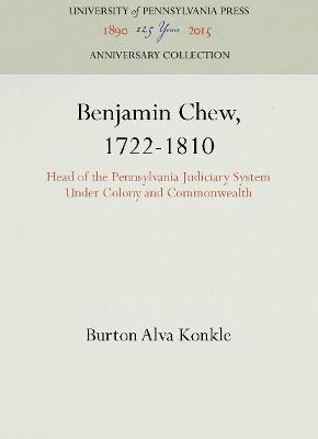 Libro Benjamin Chew, 1722-1810 - Burton Alva Konkle