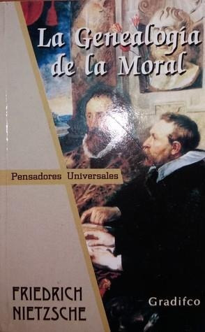 Genealogia De La Moral, La- Gradifco - Nietzsche, Friedrich