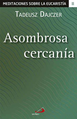 Libro Asombrosa Cercanã­a - Dajczer, Tadeusz