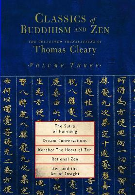 Classics Of Buddhism And Zen Vol 3