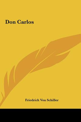 Libro Don Carlos - Schiller, Friedrich
