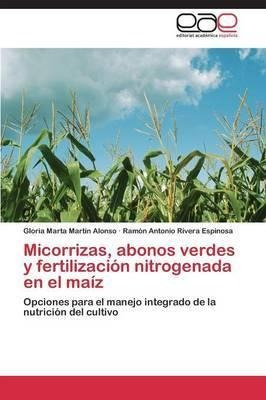 Micorrizas, Abonos Verdes Y Fertilizacion Nitrogenada En ...