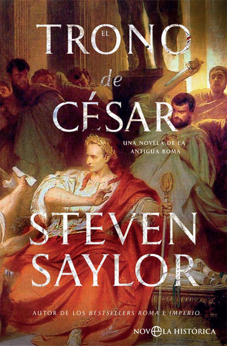 Trono De Cesar,el - Saylor, Steven