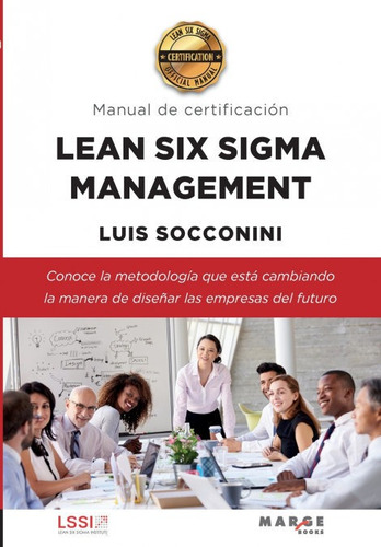 Libro Lean Six Sigma Management Manual De Certificacion