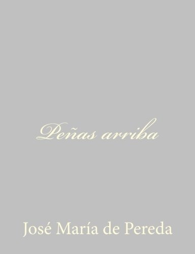 Libro : Peñas Arriba  - De Pereda, José María _a