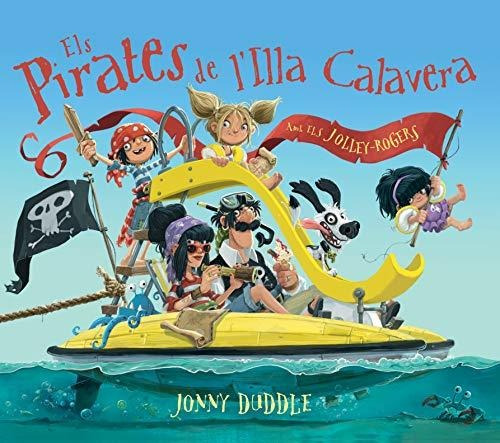 Els Pirates De L'illa Calavera: Llibre De Pirates Per A Nens