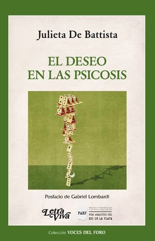 Libro Deseo En Las Psicosis (coleccion Voces Del Foro) (rust