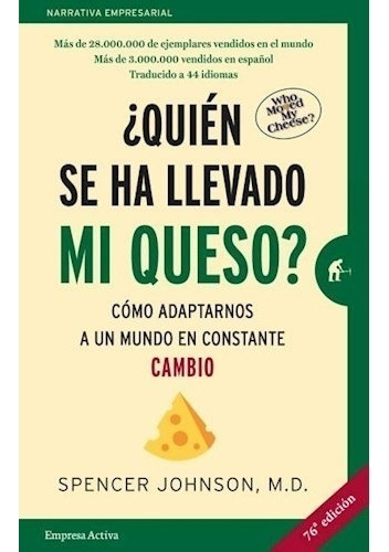 Quién Se Ha Llevado Mi Queso? 20 Aniv. - Johnson, Spencer