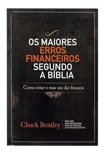Livro: Os Maiores Erros Financeiros Segundo A Bíblia