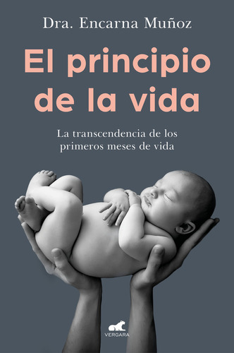 El Principio De La Vida - Muñoz, Encarna