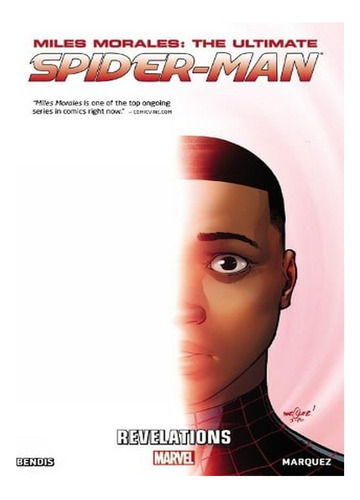 Miles Morales: Ultimate Spider-man Volume 2 - Revelati. Ew07