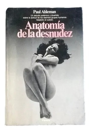 Anatomia De La Desnudez Paul Ableman D6