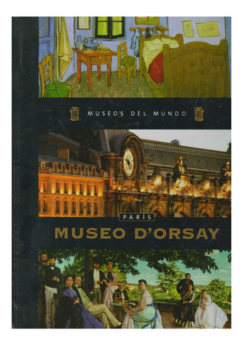 Museo De D'orsay. Paris