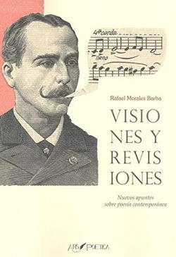 Libro Visiones Y Revisiones. Nuevos Apuntes Sobre Poesía Con