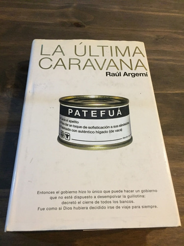 Libro La Última Caravana - Raúl Argemí - Muy Buen Estado
