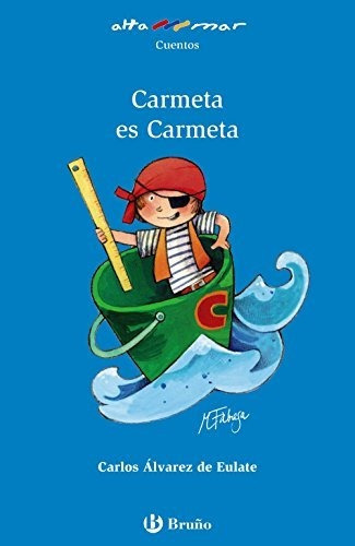 Carmeta es Carmeta  1 ESO  libro de lectura del alumno  todas las autonomias, de Carlos Alvarez De Eulate Alberdi., vol. N/A. Editorial Bruño, tapa blanda en español, 2017