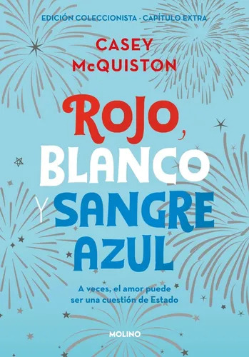 Rojo Blanco Y Sangre Azul