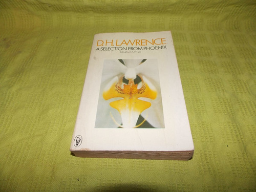 A Selection From Phoenix - D. H. Lawrence - Penguin Books