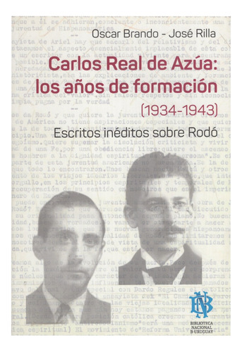 Libro: Carlos Real De Azúa / Oscar Brando 