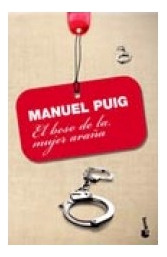 Libro Beso De La Mujer Araña De Puig Manuel