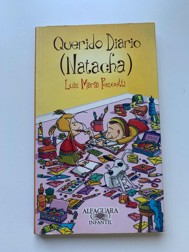 Libro Querido Diario (natacha) Luis María Pescetti