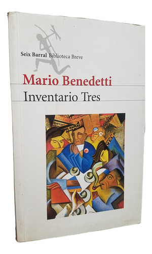 Inventario Tres Mario Benedetti Poesia Reunida Seix Barral