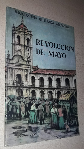 Revolución De Mayo 3 Atlántida Año 1963